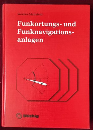 Funkortungs- und Funknavigationsanlagen