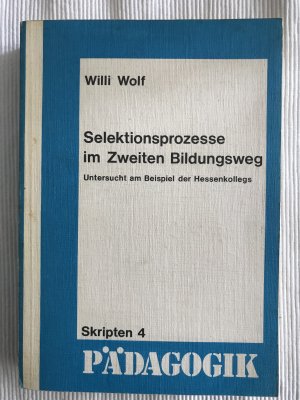 Selektionsprozesse im Zweiten Bildungsweg