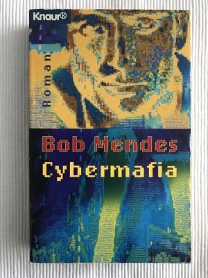 gebrauchtes Buch – Bob Mendes – Cybermafia