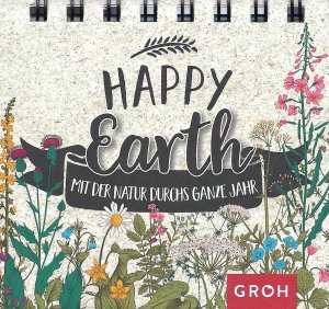 gebrauchtes Buch – Petra Schmidt – Happy Earth - Mit der Natur durchs ganze Jahr