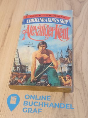 gebrauchtes Buch – Alexander Kent – Commanda King's Ship