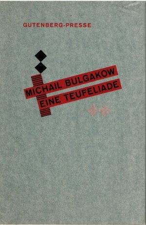 Eine Teufeliade. Wie Zwillinge einen Geschäftsführer verderben. [Gutenberg-Presse 1]. Herausgegeben von Albert Kapr und Roland Opitz. Aus dem Russischen […]