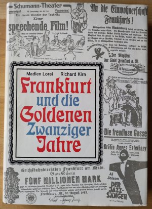 antiquarisches Buch – Lorei, Madlen und Kirn – Frankfurt und die Goldenen Zwanziger Jahre