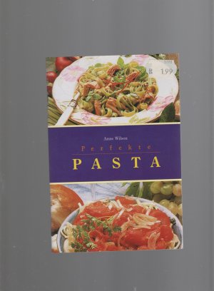 gebrauchtes Buch – Anne Wilson – Pasta