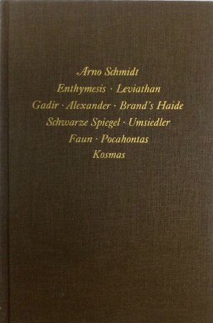 Bargfelder Ausgabe. Arno Schmidt Stiftung im Suhrkamp Verlag. Werkgruppe I-IV / Romane, Erzählungen, Gedichte, Juvenilia / Enthymesis /Leviathan /Gadir […]