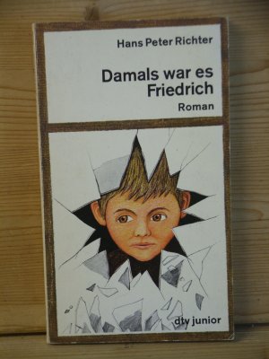 gebrauchtes Buch – Richter, Hans Peter – "Damals war es Friedrich"