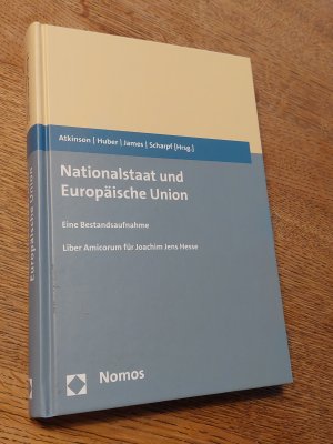 Nationalstaat und Europäische Union - Eine Bestandsaufnahme