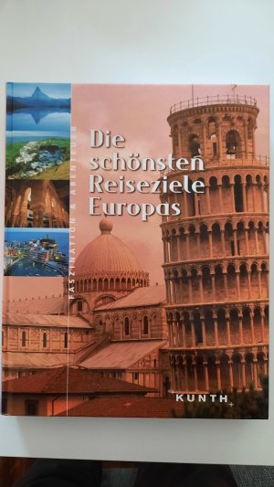 gebrauchtes Buch – Wolfgang Knuth, Max Oberdorfer – Die schönsten Reiseziele Europas, Faszination & Abenteuer