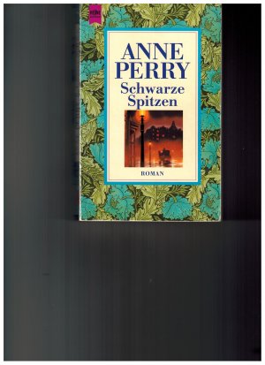 gebrauchtes Buch – Anne Perry – Schwarze Spitzen