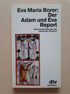 gebrauchtes Buch – Eva Maria Borer – Der Adam und Eva Report