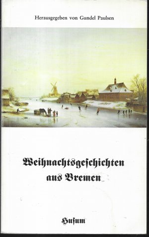 Weihnachtsgeschichten aus Bremen