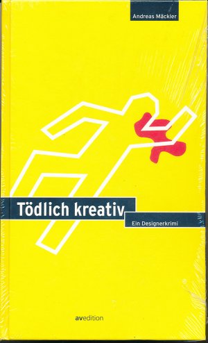 Tödlich kreativ – Ein Designerkrimi