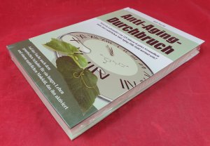 gebrauchtes Buch – Bill Sardi – Anti-Aging-Durchbruch // Wird ein Lebensalter von 125 Jahren in guter Gesundheit dank einer natürlichen Anti-Aging-Pille bald normal sein?