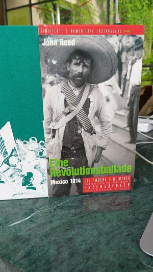 gebrauchtes Buch – John Reed – Eine Revolutionsballade - Mexico 1914