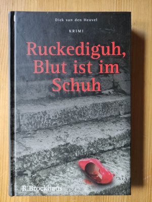 gebrauchtes Buch – van den Heuvel – Ruckediguh, Blut ist im Schuh