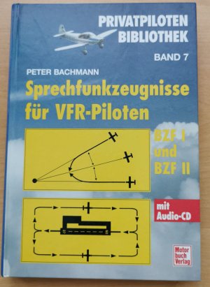 gebrauchtes Buch – Peter Bachmann – Sprechfunk-Zeugnisse für VFR-Piloten