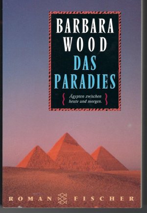 gebrauchtes Buch – Barbara Wood – Das Paradies