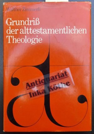 gebrauchtes Buch – Walther Zimmerli – Grundriss der alttestamentlichen Theologie -