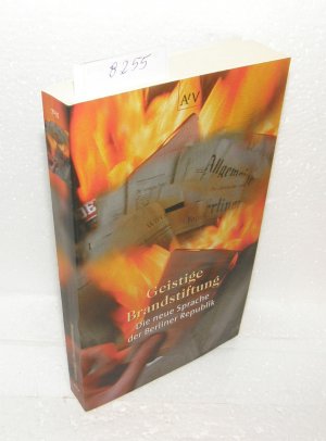 gebrauchtes Buch – Klotz, Johannes; Wiegel – Geistige Brandstiftung