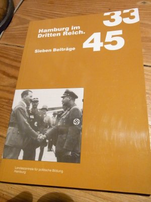 Hamburg im Dritten Reich - Sieben Beiträge (ISBN 3980322122)
