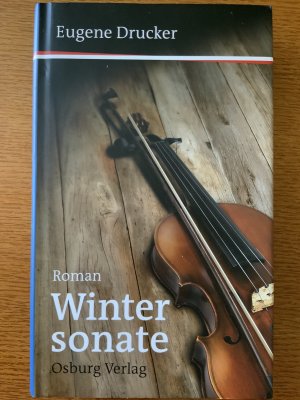 gebrauchtes Buch – Eugene Drucker – Wintersonate