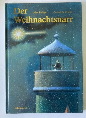 Der Weihnachtsnarr - Eine Weihnachtsgeschichte (signiert!)