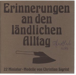 Erinnerungen an den ländlichen Alltag - 22 Miniatur-Modelle