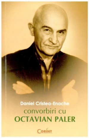 Convorbiri cu Octavian Paler