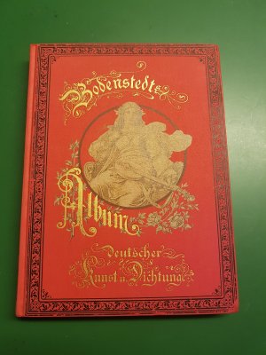 gebrauchtes Buch – Friedrich Bodenstedt – Bodenstedts Album deutscher Kunst und Dichtung