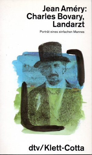 gebrauchtes Buch – Améry Jean – Charles Bovary, Landarzt - Porträt eines einfachen Mannes