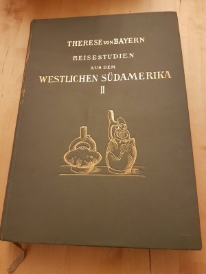 Reisestudien aus dem Westlichen Südamerika II