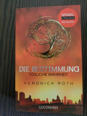 gebrauchtes Buch – Veronica Roth – Die Bestimmung - Tödliche Wahrheit