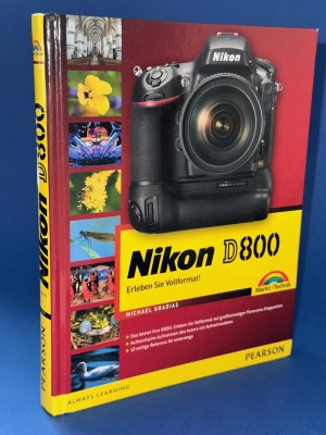 gebrauchtes Buch – Michael Gradias – Nikon D800 - Erleben Sie Vollformat!