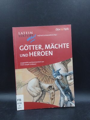 Götter, Mächte und Heroen (Latein Lektüre aktiv!)