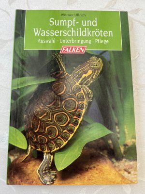 Terrarienbibliothek - Sumpf- und Wasserschildkröten