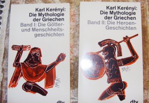 Die Mythologie der Griechen: Die Götter- und Menschheitsgeschichten Bd. I ; Die Heroen-Geschichten Bd.II