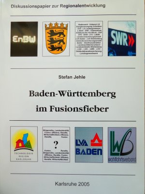 gebrauchtes Buch – Stefan Jehle – Baden-Württemberg im Fusionsfieber
