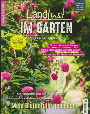 gebrauchtes Buch – Landlust im Garten - Das Praxis Sonderheft