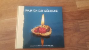 gebrauchtes Buch – Bräunlich, Heidi; Bräunlich, Hannes – Was ich Dir wünsche