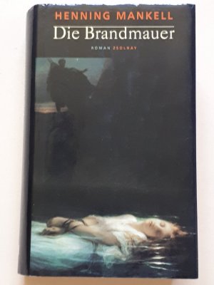 gebrauchtes Buch – Henning Mankell – Die Brandmauer