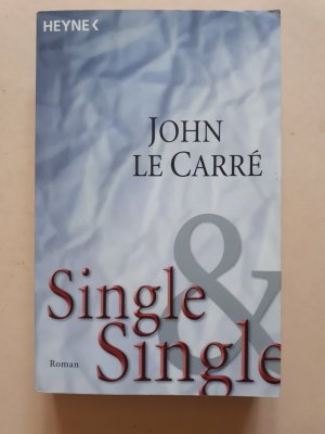 gebrauchtes Buch – John le Carré – Single & Single