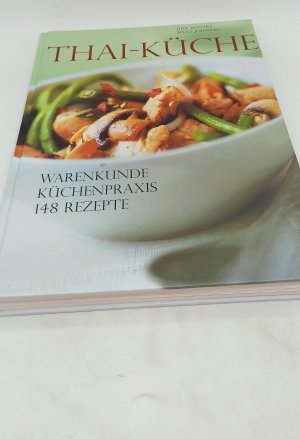 gebrauchtes Buch – Judy Bastyra – Thai-Küche: Warenkunde. Küchenpraxis. 148 Rezepte