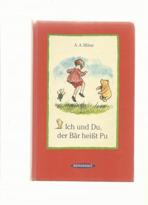 Ich und Du, der Bär heißt Pu