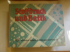 Stoffdruck und Batik  /  Werken mit Stroh    2 Bücher