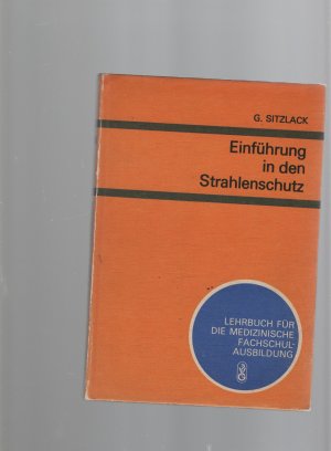 Einführung in den Strahlenschutz