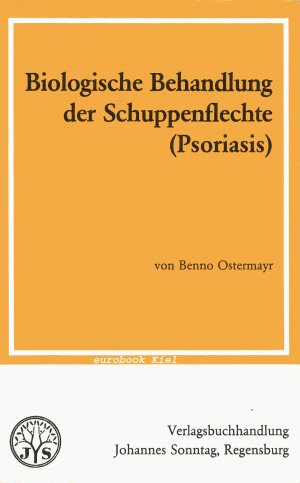 Die biologische Behandlung der Schuppenflechte - Psoriasis