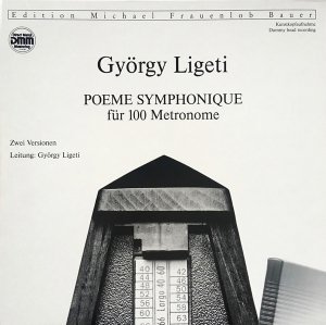 gebrauchter Tonträger – György Ligeti – Poème Symphonique Für 100 Metronome