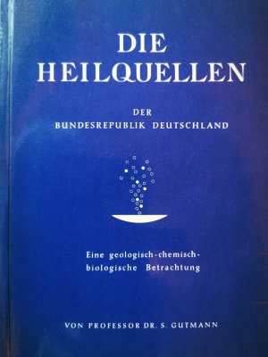 Die Heilquellen der Bundesrepublik Deutschland