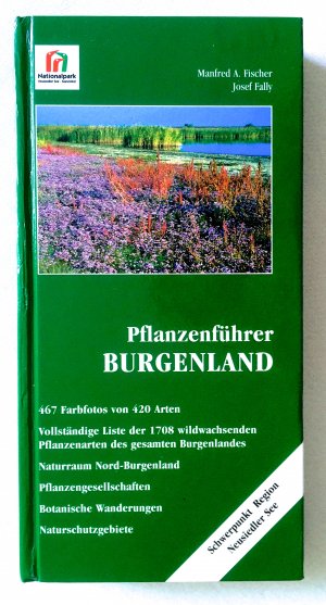 gebrauchtes Buch – Fischer, Manfred A – Pflanzenführer Burgenland. Schwerpunkt Region Neusiedler See