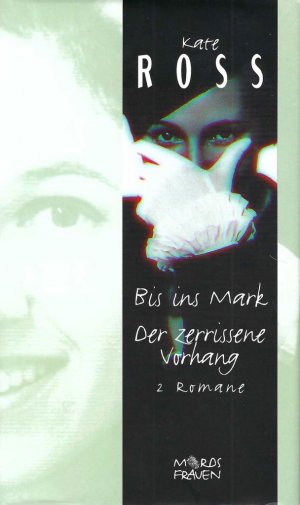 gebrauchtes Buch – Kate Ross – Bis ins Mark | Der zerrissene Vorhang